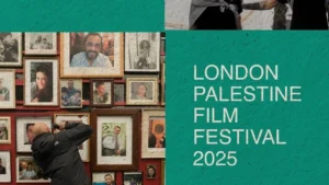 قصص من غزة تتصدر مهرجان لندن للفيلم الفلسطيني 2025