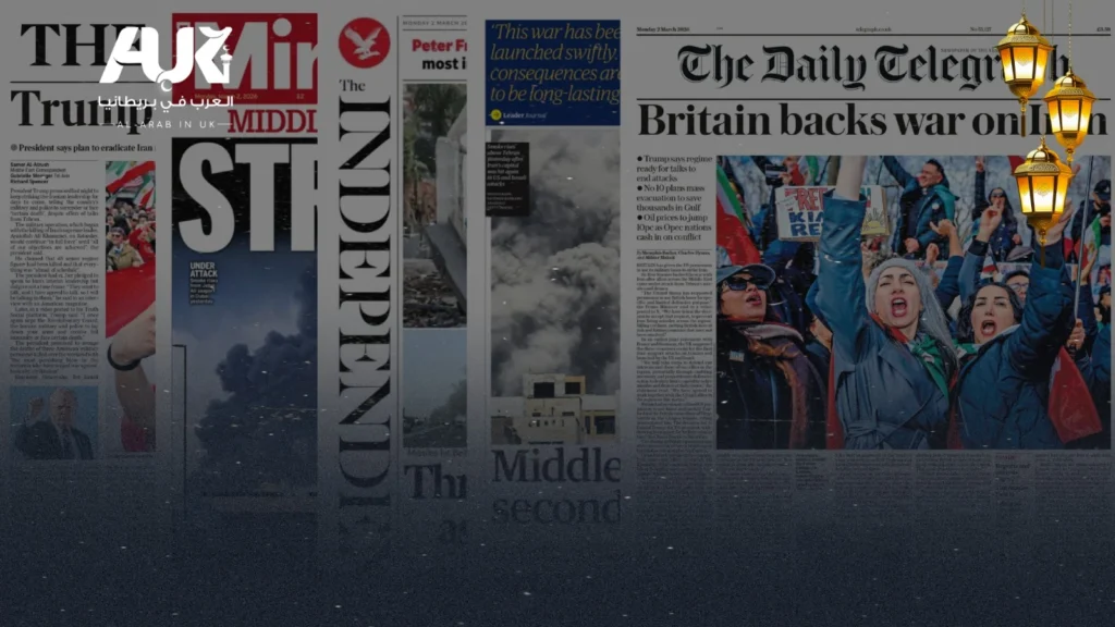 أبرز عناوين الصحف البريطانية ليوم الإثنين الموافق 2 مارس 2026