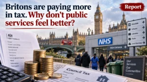 Report: Britons are paying more in tax. Why don’t public services feel better?